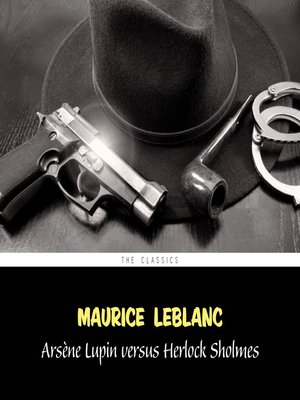 cover image of Arsène Lupin versus Herlock Sholmes (Arsène Lupin Book 2)